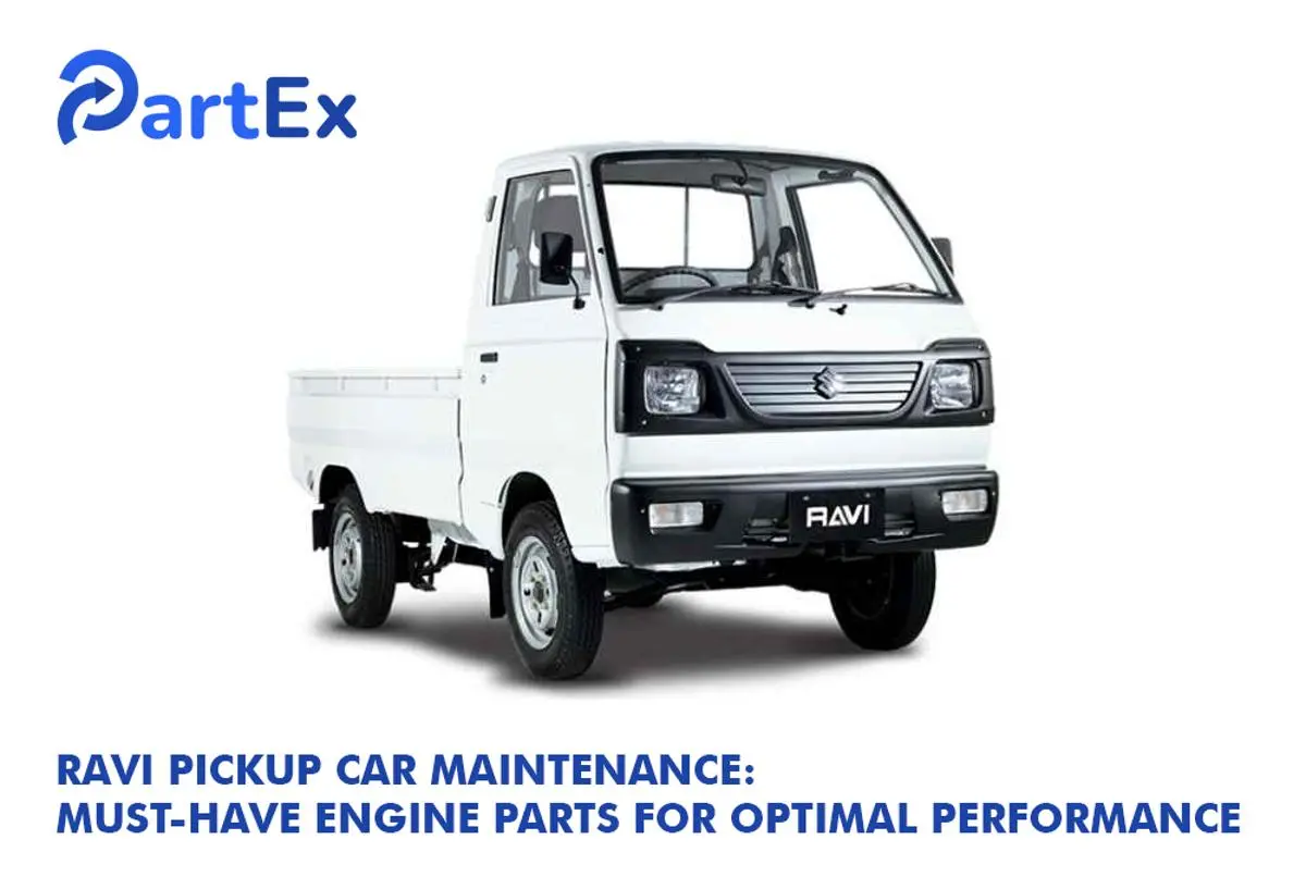 Ravi Pickup Car Maintenance: Essential Engine Components for Optimum Performance