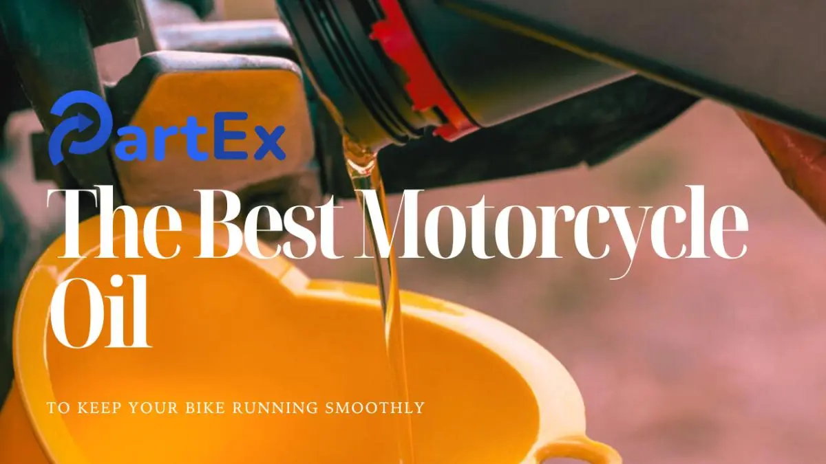The Best Motorcycle Oil to Keep Your Bike Running Smoothly