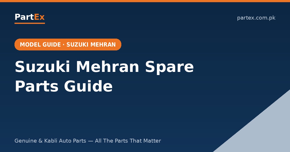 Suzuki Mehran Spare Parts Guide