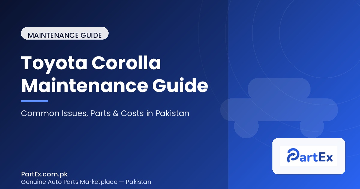 Toyota Corolla maintenance Pakistan